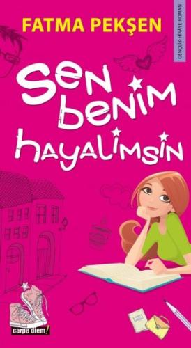 Sen Benim Hayalimsin | Kitap Ambarı