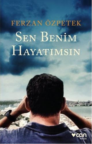 Sen Benim Hayatımsın | Kitap Ambarı