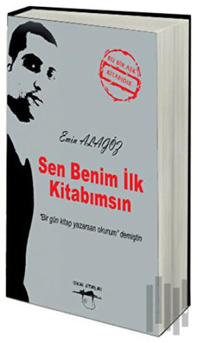 Sen Benim İlk Kitabımsın | Kitap Ambarı