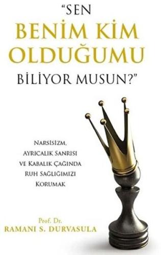 "Sen Benim Kim Olduğumu Biliyor musun?" | Kitap Ambarı