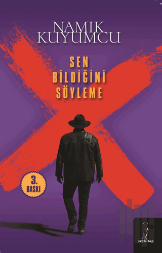 Sen Bildiğini Söyleme | Kitap Ambarı