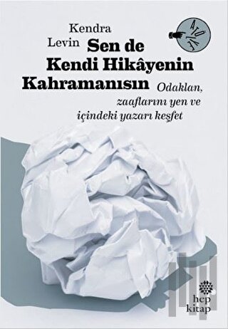 Sen De Kendi Hikayenin Kahramanısın | Kitap Ambarı