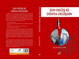 Sen Değiş Ki Dünya Değişsin | Kitap Ambarı