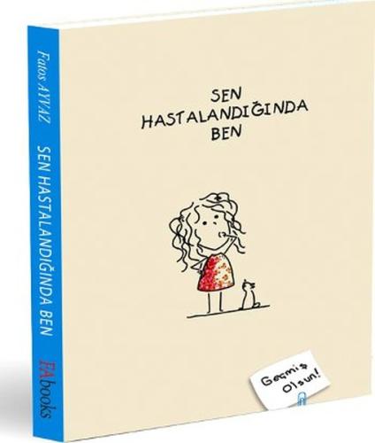 Sen Hastalandığında Ben (Ciltli) | Kitap Ambarı