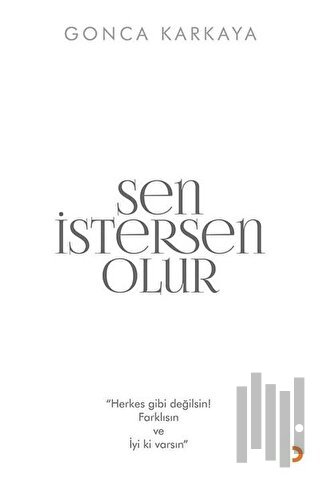 Sen İstersen Olur | Kitap Ambarı