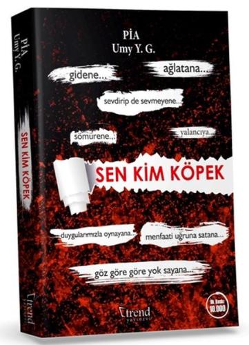 Sen Kim Köpek | Kitap Ambarı