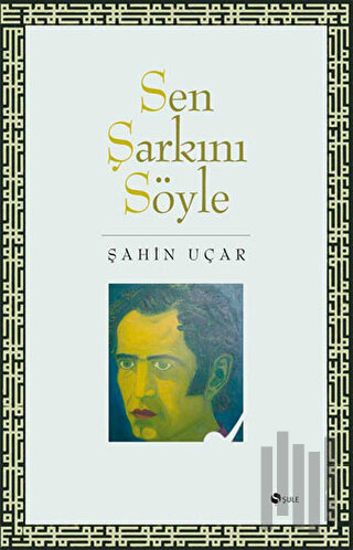 Sen Şarkını Söyle | Kitap Ambarı