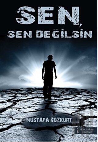 Sen, Sen Değilsin | Kitap Ambarı