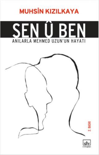 Sen Ü Ben | Kitap Ambarı