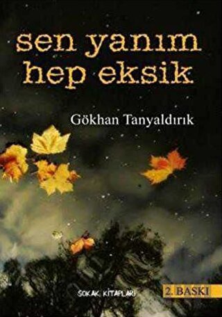 Sen Yanım Hep Eksik | Kitap Ambarı