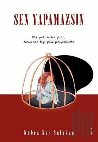 Sen Yapamazsın | Kitap Ambarı