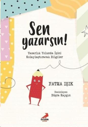 Sen Yazarsın! | Kitap Ambarı