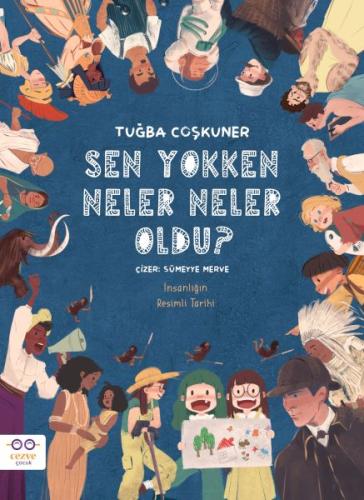 Sen Yokken Neler Neler Oldu? | Kitap Ambarı