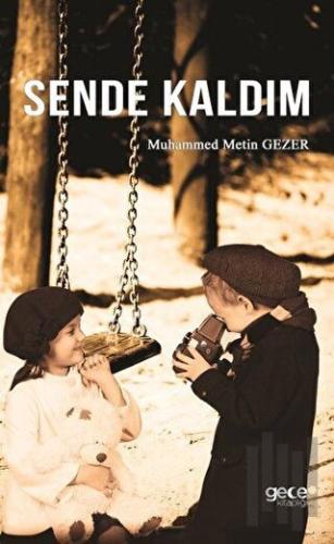 Sende Kaldım | Kitap Ambarı