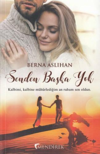 Senden Başka Yok | Kitap Ambarı