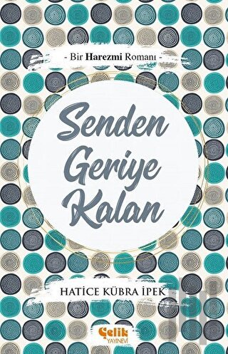 Senden Geriye Kalan | Kitap Ambarı