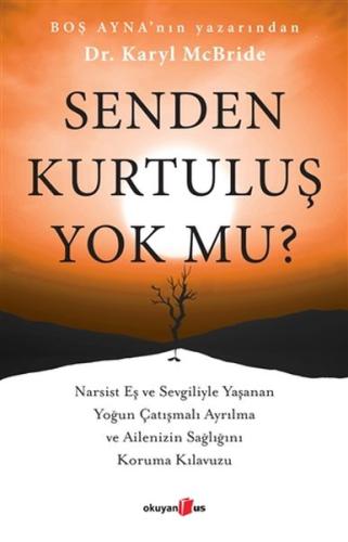 Senden Kurtuluş Yok mu? | Kitap Ambarı