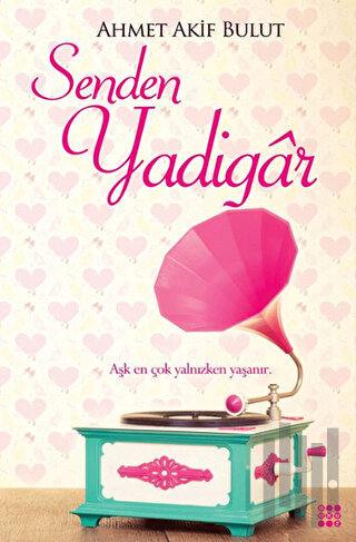 Senden Yadigar | Kitap Ambarı