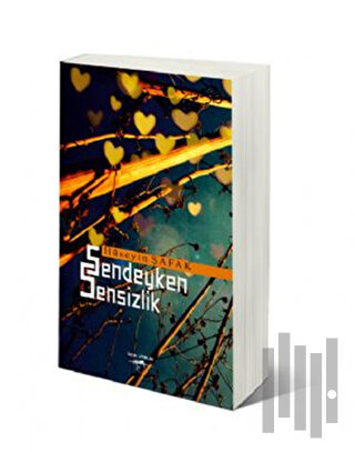 Sendeyken Sensizlik | Kitap Ambarı