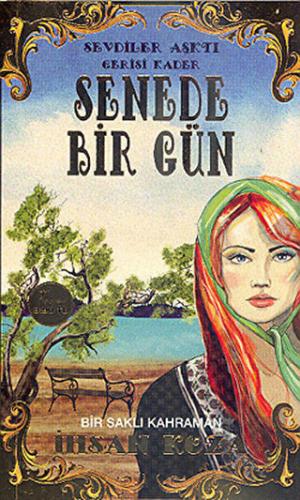 Senede Bir Gün | Kitap Ambarı