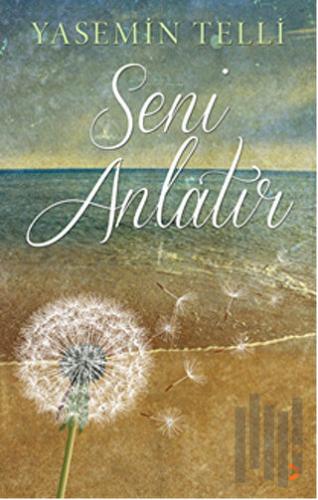 Seni Anlatır | Kitap Ambarı