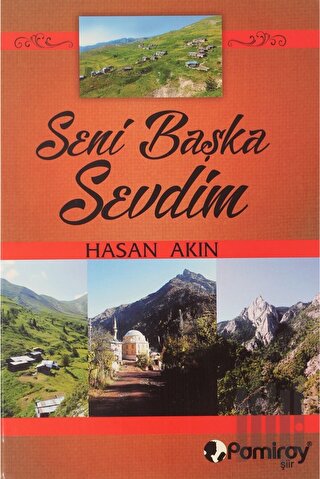 Seni Başka Sevdim | Kitap Ambarı