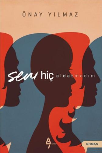 Seni Hiç Aldatmadım | Kitap Ambarı