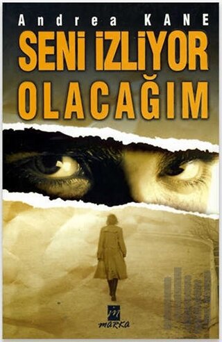 Seni İzliyor Olacağım | Kitap Ambarı