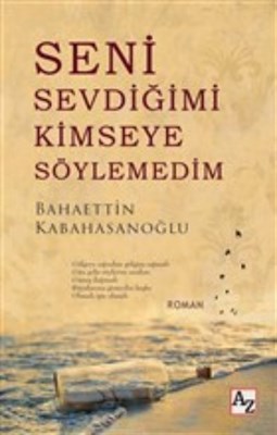 Seni Sevdiğimi Kimseye Söylemedim | Kitap Ambarı