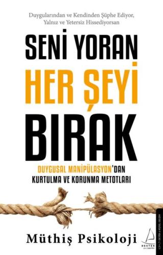 Seni Yoran Her Şeyi Bırak | Kitap Ambarı