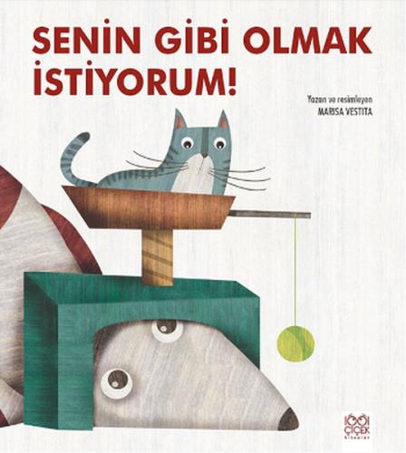 Senin Gibi Olmak İstiyorum! | Kitap Ambarı