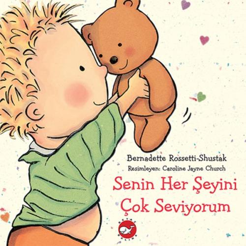 Senin Her Şeyini Çok Seviyorum | Kitap Ambarı