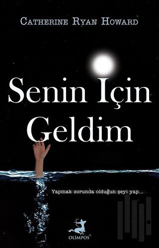 Senin İçin Geldim | Kitap Ambarı