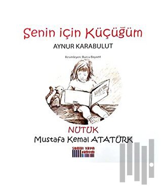 Senin İçin Küçüğüm - Nutuk | Kitap Ambarı