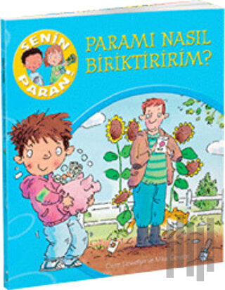 Senin Paran Serisi - Paramı Nasıl Biriktiririm? | Kitap Ambarı