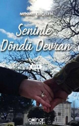 Seninle Döndü Devran | Kitap Ambarı