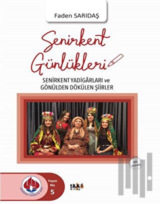 Senirkent Günlükleri | Kitap Ambarı