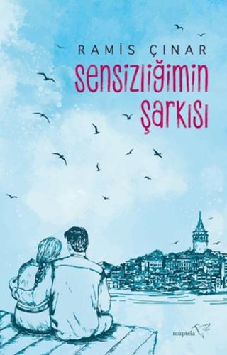 Sensizliğimin Şarkısı | Kitap Ambarı