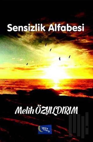 Sensizlik Alfabesi | Kitap Ambarı