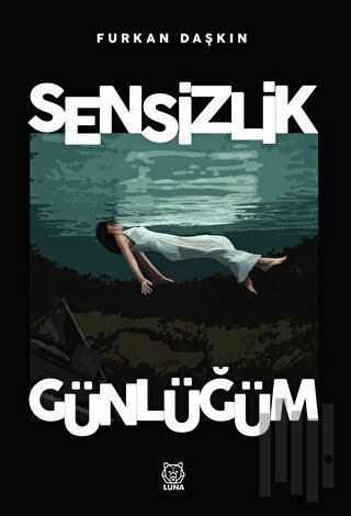 Sensizlik Günlüğüm (Ciltli) | Kitap Ambarı