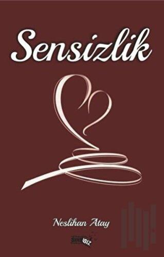 Sensizlik | Kitap Ambarı