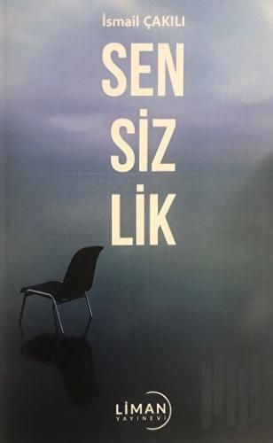 Sensizlik | Kitap Ambarı