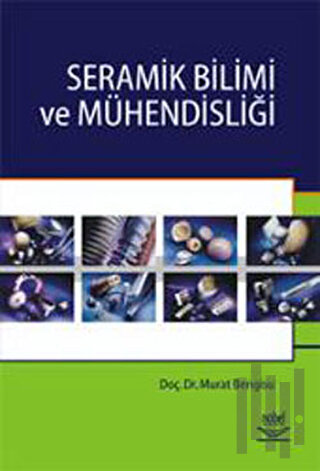 Seramik Bilimi ve Mühendisliği | Kitap Ambarı