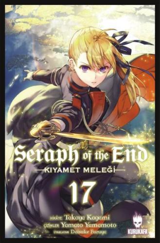 Seraph of the End - Kıyamet Meleği 17 | Kitap Ambarı