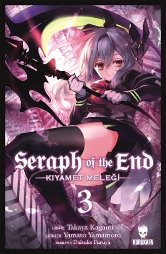 Seraph of the End - Kıyamet Meleği 3 | Kitap Ambarı