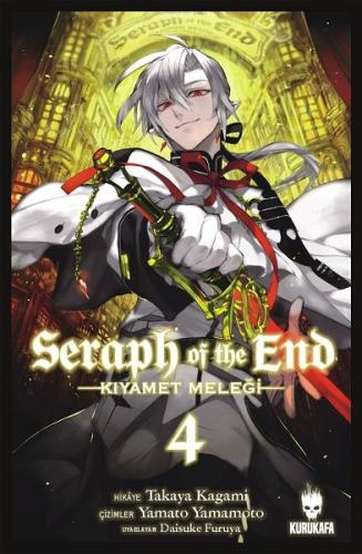 Seraph of the End - Kıyamet Meleği 4 | Kitap Ambarı