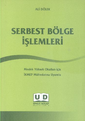 Serbest Bölge İşlemleri | Kitap Ambarı