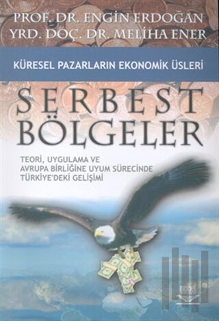 Serbest Bölgeler | Kitap Ambarı