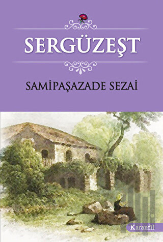 Sergüzeşt | Kitap Ambarı