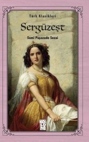 Sergüzeşt | Kitap Ambarı